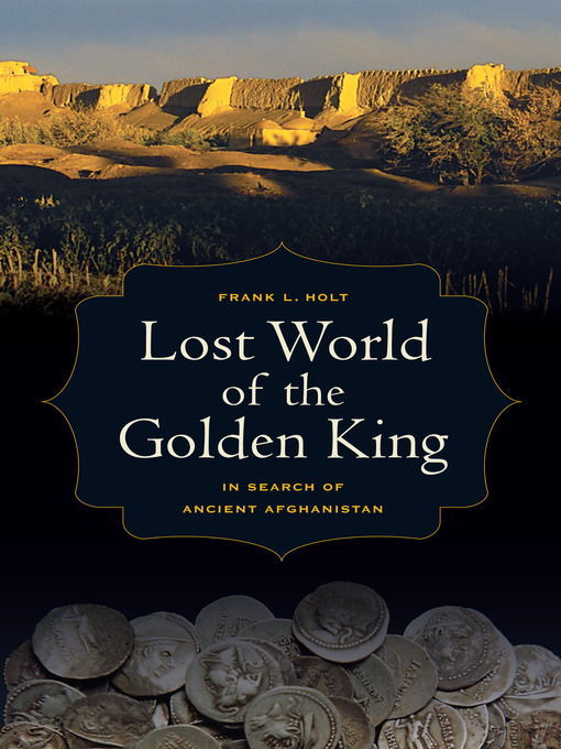 Title details for Lost World of the Golden King by Frank L. Holt - Available